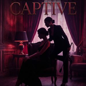 Their Willing Captive - Episode 3: Among the Mirrors